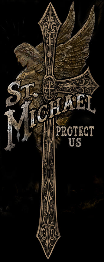 ST MICHEAL PROTECT US